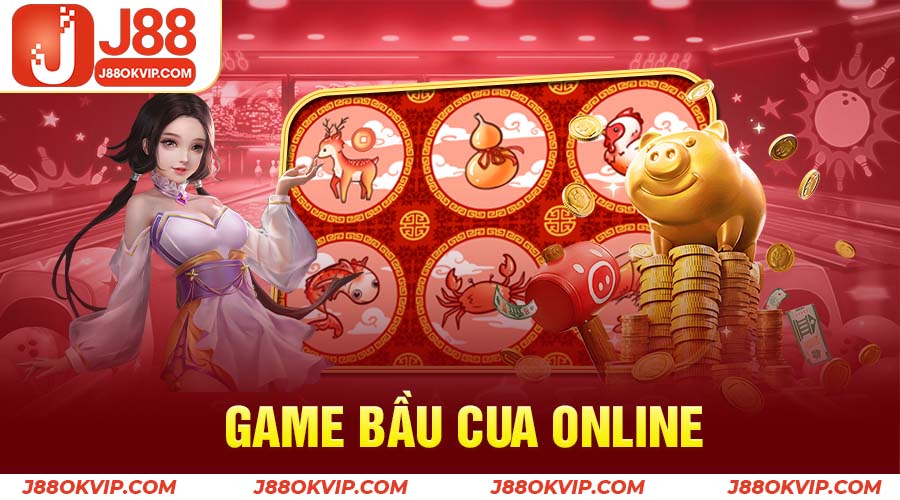 Game bầu cua online tại J88 hấp dẫn